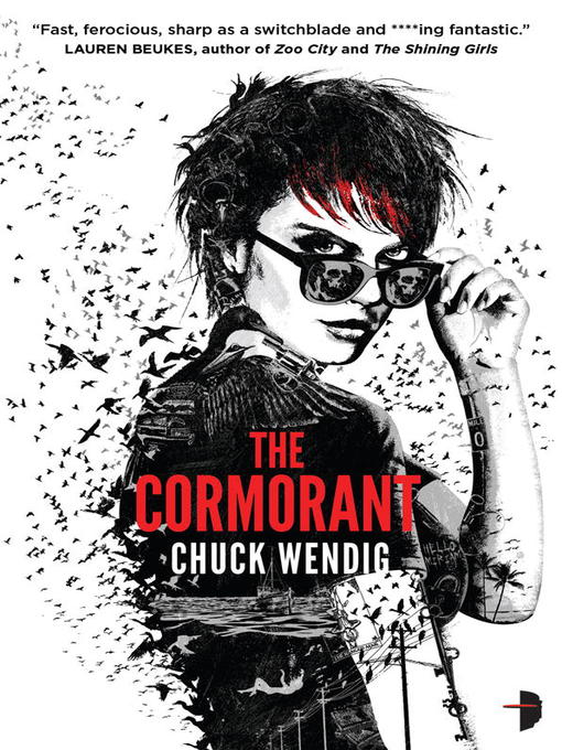 Title details for The Cormorant by Chuck Wendig - Available